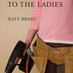 Turning Left to the Ladies - Kate Braid