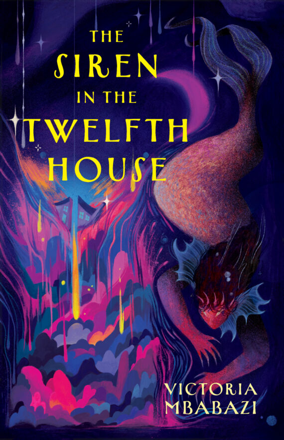 THE SIREN IN THE TWELFTH HOUSE, Victoria Mbabazi