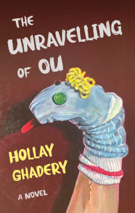 THE UNRAVELLING OF OU, Hollay Ghadery